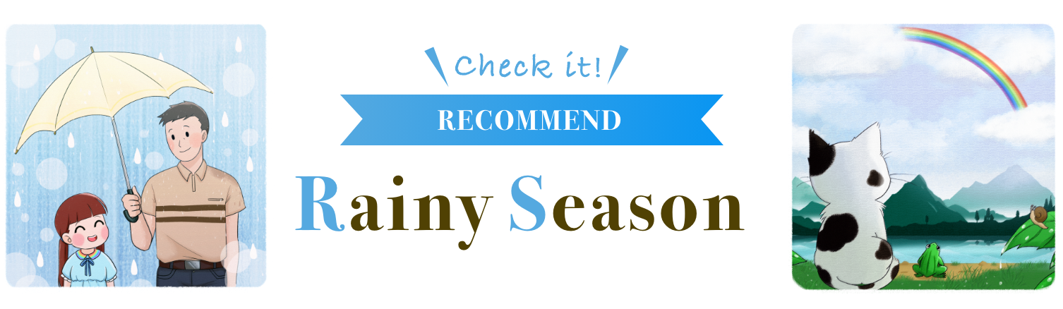RECOMMEND Rainy Season