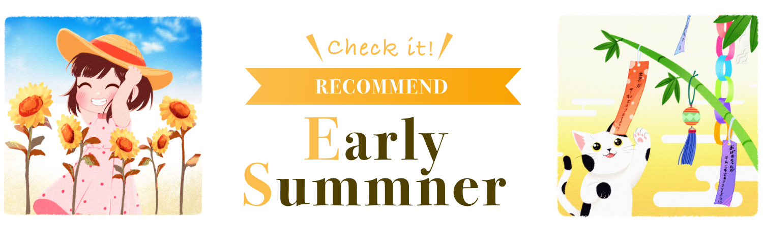 RECOMMEND Early Summer