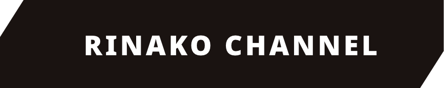 RINAKO CHANNEL